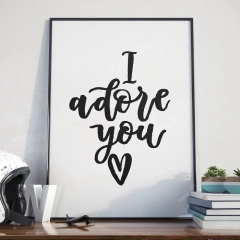 I adore you - plakat w ramie , wymiary - 50cm x 70cm, ramka - czarna 